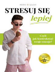 Stresuj si lepiej