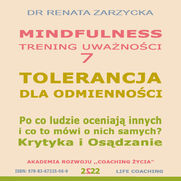 TOLERANCJA DLA ODMIENNOCI. Krytyka i Osdzanie. Po co ludzie oceniaj innych i co to mwi o nich samych? 