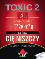 TOXIC 2