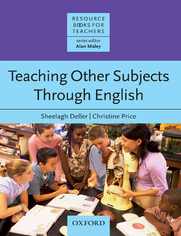 Teaching Other Subjects Through English - Resource Books for Teachers