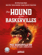 The Hound of the Baskervilles. Pies Baskerville'w w wersji do nauki angielskiego