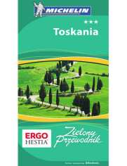 Toskania. Zielony Przewodnik. Wydanie 2