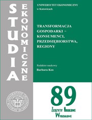 Transformacja gospodarki - konsumenci, przedsibiorstwa, regiony. SE 89
