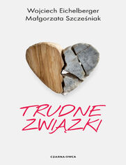 Trudne zwizki