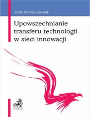 Upowszechnianie transferu technologii w sieci innowacji