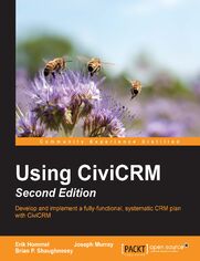 Using CiviCRM. Click here to enter text. - Second Edition