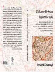 WIELKOPOLSKIE SZKICE REGIONALISTYCZNE t. 3