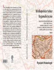 WIELKOPOLSKIE SZKICE REGIONALISTYCZNE t. 4