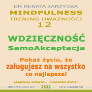 Wdziczno - Samoakceptacja. Poka yciu, e zasugujesz na wszystko co najlepsze! 