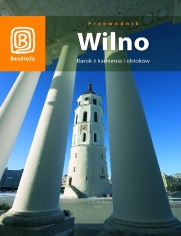 Wilno. Barok z kamienia i obokw (wydanie III)