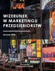 Wizerunek w marketingu przedsibiorstw