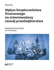 Wpyw bezpieczestwa finansowego na zrwnowaony rozwj przedsibiorstwa