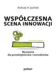 Wsp�czesna scena innowacji