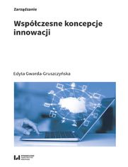 Wsp�czesne koncepcje innowacji