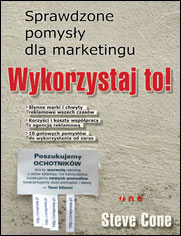 Wykorzystaj to! Sprawdzone pomysy dla marketingu