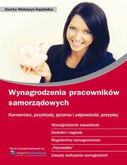 Wynagrodzenia pracownikw samorzdowych Komentarz, przykady, pytania i odpowiedzi, przepisy