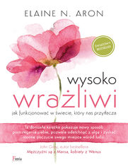 Wysoko wraliwi. Jak funkcjonowa w wiecie, ktry nas przytacza