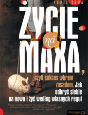 YCIE NA MAXA, czyli sukces wbrew zasadom