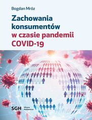 ZACHOWANIA KONSUMENT�W W CZASIE PANDEMII COVID-19
