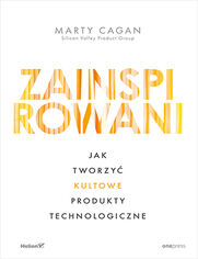 Zainspirowani. Jak tworzy kultowe produkty technologiczne