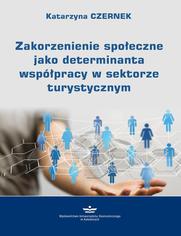 Zakorzenienie spoeczne jako determinanta wsppracy w sektorze turystycznym