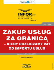 Zakup usug za granic - kiedy rozliczamy VAT od importu usug