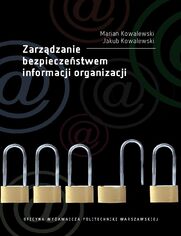 Zarzdzanie bezpieczestwem informacji organizacji