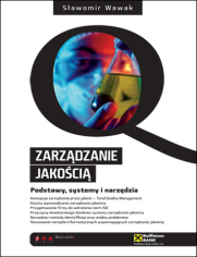 Zarzdzanie jakoci - podstawy, systemy i narzdzia