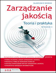 Zarzdzanie jakoci. Teoria i praktyka. Wydanie II