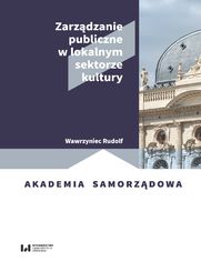 Zarzdzanie publiczne w lokalnym sektorze kultury