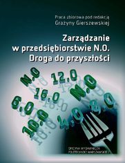 Zarzdzanie w przedsibiorstwie N.0. Droga do przyszoci