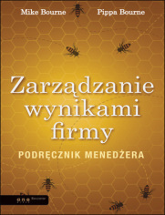 Zarzdzanie wynikami firmy. Podrcznik menedera