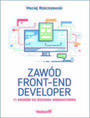 Zawd front-end developer. 11 krokw do zostania webmasterem