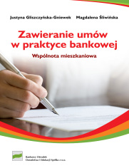 Zawieranie umw w praktyce bankowej - wsplnota mieszkaniowa