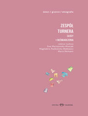 Zesp Turnera. Gosy i dowiadczenia. t.1. Ksika dla dzieci, t.2