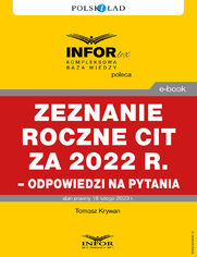 Zeznanie roczne CIT za 2022 r.- odpowiedzi na pytania