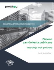 Zielone zamwienia publiczne. Instrukcja krok po kroku