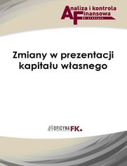 Zmiany w prezentacji kapitau wasnego