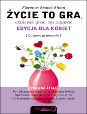 ycie to gra, czyli jak gra, by wygra. Edycja dla kobiet