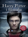 Harry Potter i filozofia. Przewodnik po Hogwarcie dla mugoli