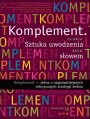 Komplement. Sztuka uwodzenia sowem