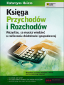 Ksiga Przychodw i Rozchodw. Wszystko, co musisz wiedzie o rozliczaniu dziaalnoci gospodarczej