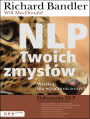 NLP Twoich zmys��w. Wiedza dla wtajemniczonych
