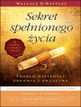 Sekret spenionego ycia. rdo wielkoci, zdrowia i bogactwa