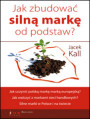 Jak zbudowa siln mark od podstaw