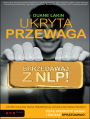 Ukryta przewaga. Sprzedawaj z NLP!