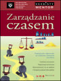 Zarzdzanie czasem. Osobisty mentor - Harvard Business School Press