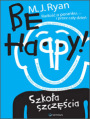 Be Happy! Szkoa szczcia