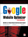 Google Website Optimizer. Przewodnik