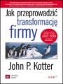 Jak przeprowadzi transformacj firmy